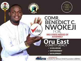 VOTE: Comr. Benedict Nwokeji for Imo State House of Assembly, 2019