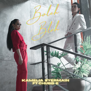 Kamelia Syermain feat. Chubb-E - Boleh Blah MP3