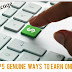 {Genuine}Best Genuine Ways To Earn Money In Online