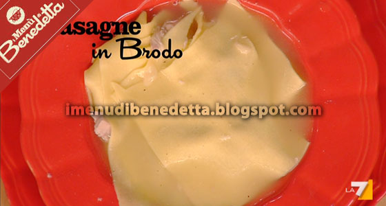 Lasagne in Brodo di Benedetta Parodi