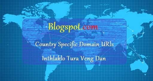 Country Specific URLs Inthlak Lo Tura Siam Dan