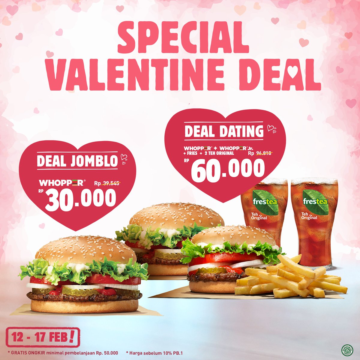 #BurgerKing - #Promo Special Valentine Deal Dating Atau Deal Jomblo (s.d 17 Feb 2019)