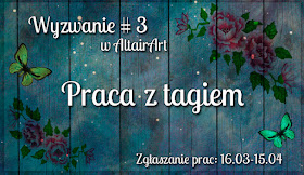 http://www.altairart.pl/2016/03/wyzwanie-3-praca-z-tagiem.html