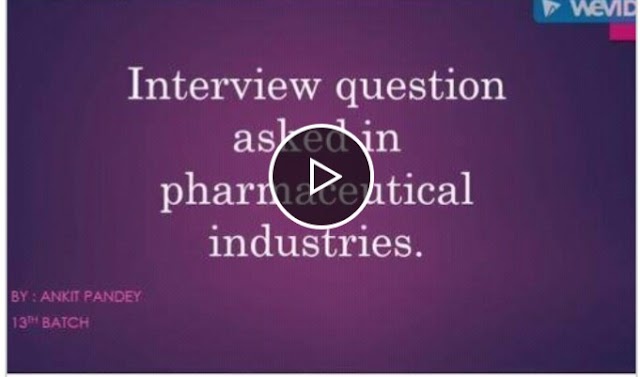 Interview questions asked in Pharmaceutical industry | Knowledge Development by Pharma Udyog