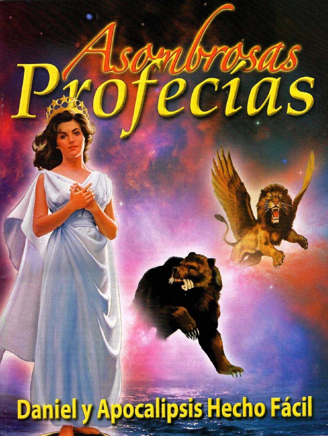 Libro: Asombrosas Profecías de Daniel y Apocalípsis