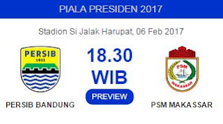 Persib Bandung vs PSM Makassar Diprediksi Berlangsung Sengit