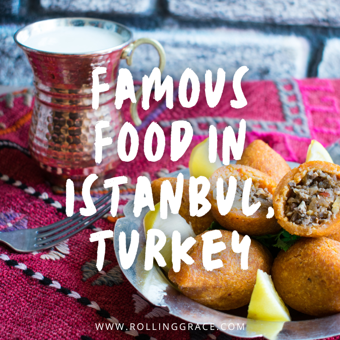 famous food in Istanbul Turkey