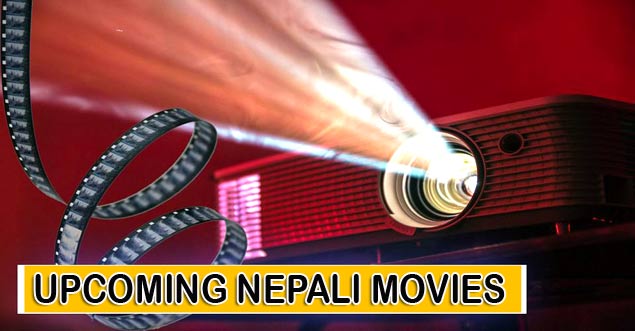 Upcoming Nepali movies 2024