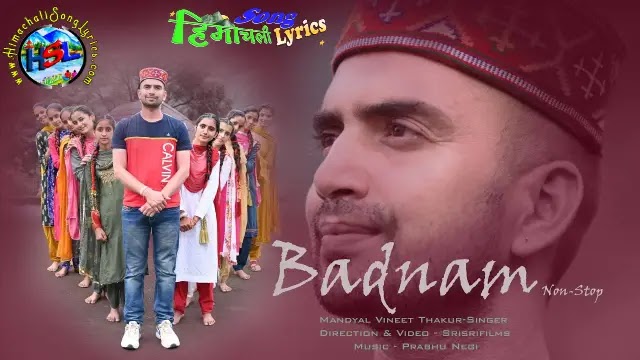 Badnam Nonstop Himachali Gidde - Mandyal Vineet Thakur | Himachali Song Lyrics