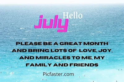Cool Hello July Images And Quotes Free Download [ 2020 ]