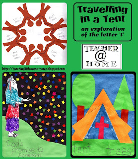 Travels with a Tent – God’s Promise to Abraham | an Exploration of the Letter T | Teacher@Home