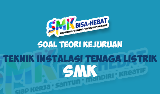 Soal UNBK Teori Kejuruan TITL