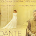 Dante, dal 30 settembre in digitale la colonna sonora del film di Pupi Avati firmata dai compositori LUCIO GREGORETTI e ROCCO DE ROSA