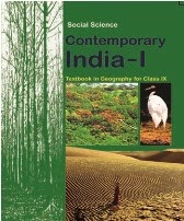 Download NCERT Geography Social Science  Textbook  For CBSE Class IX (9th)  (Contemporary India-1) 