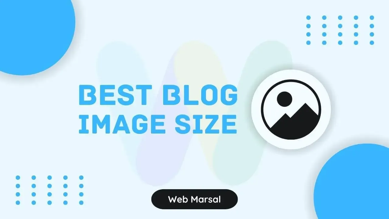Best Blog Image Size