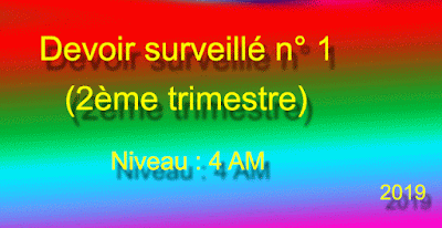 Devoir surveillé n° 1 (2ème trimestre) 4am  2019