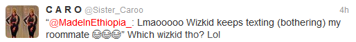 Wizkid Has Been Texting And Bordering My Room-mate