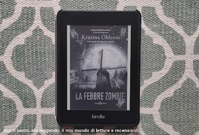 Recensione La febbre zombie di Kristina Ohlsson