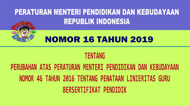 Permendikbud No 16 Tahun 2019 Tentang Linieritas Guru Bersertifikat Pendidik