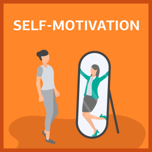 Self motivation: Stay motivated to reach your goals