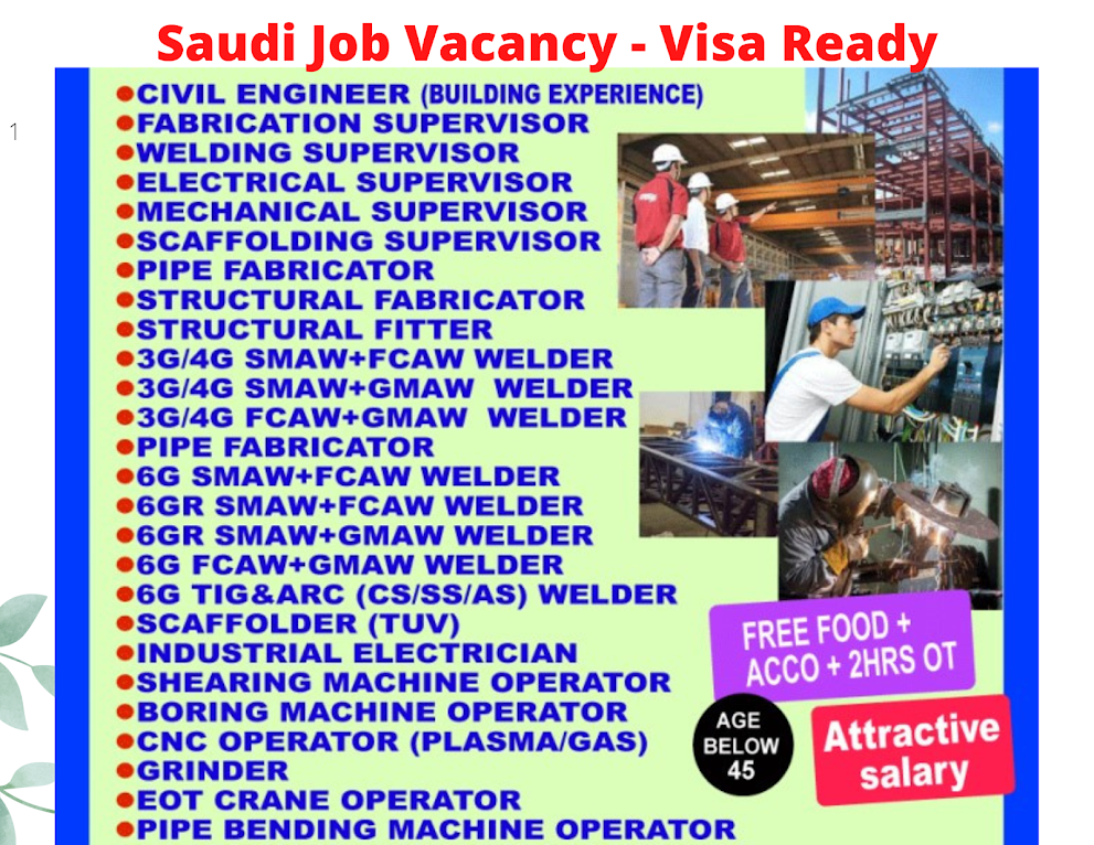 Saudi Job Vacancy - Visa Ready