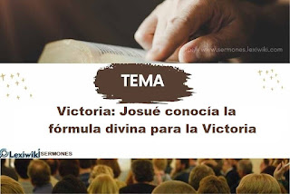 Victoria: Josué conocía la fórmula divina para la Victoria