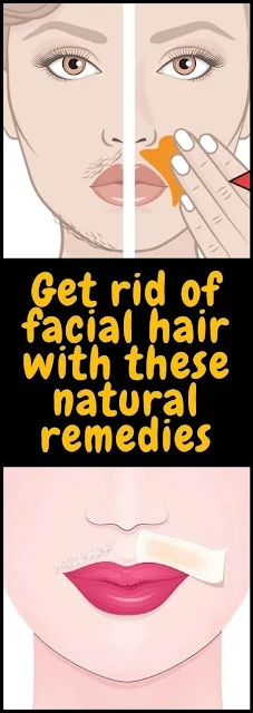 Get Rid Of Facial Hair & These Natural Remedies