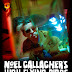 Noel Gallagher's High Flying Birds Announce Another Gig In Chile