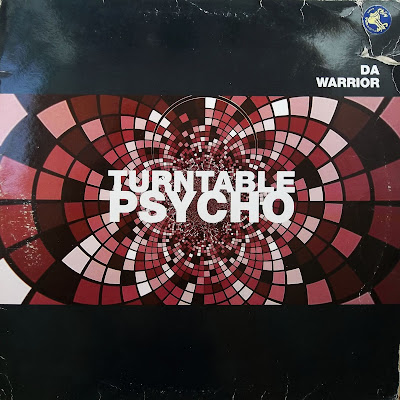 Da Warrior - Turntable Psycho