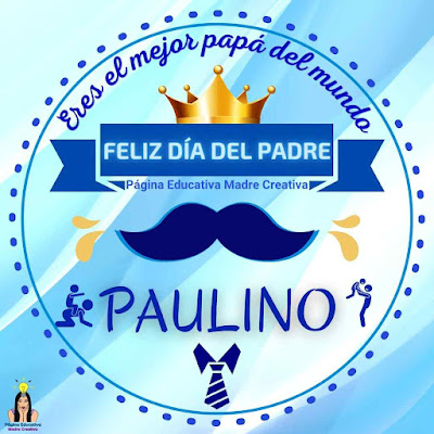 Solapín Nombre Paulino para redes sociales por Día del Padre