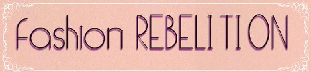 Fashion Rebelition