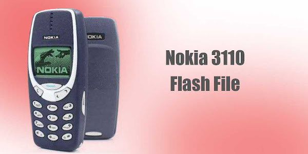 Nokia 3110 Flash File RM-519 Without Password Free Download