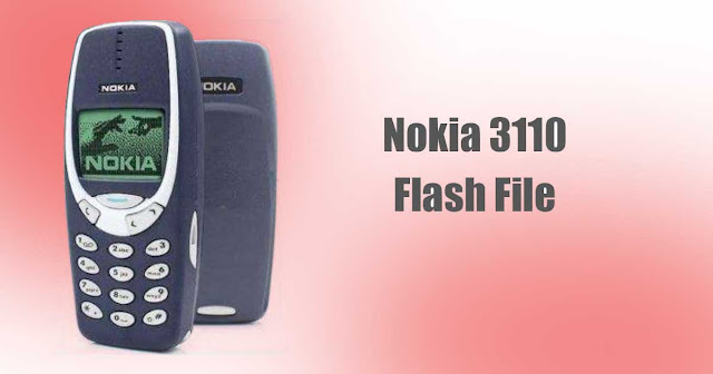 Nokia 3110 Flash File RM-519 Without Password Free Download