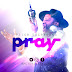 [Gospel] Peter Everyoung – Pray