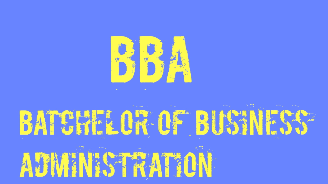 Batchelor Of Business Administration