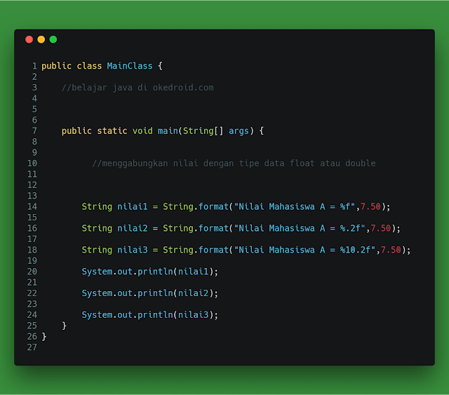  terdapat salah satu method yang berjulukan  Belajar Mengenal Fungsi format String Pada Program Java