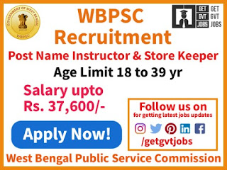 WBPSC Recruitment Instructor & Store Keeper