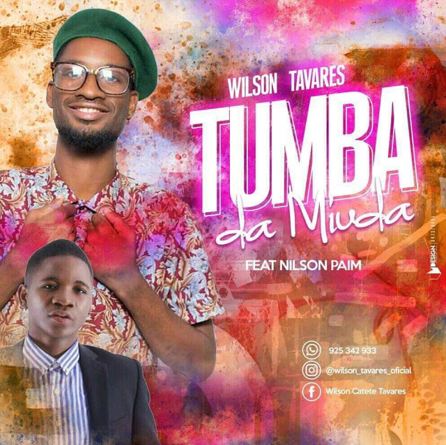 Wilson Tavares-Tumba Da Miúda Ft Nilson Paím (Afro/House) [Baixar MP3] 