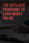 Top Affiliate Programs to Earn Money Online