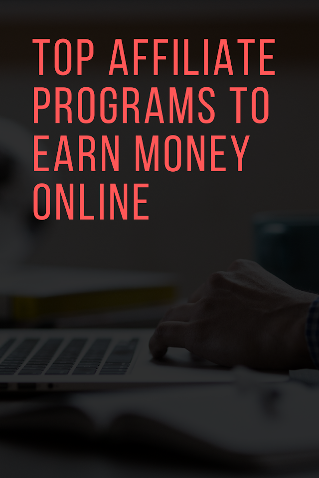 Top Affiliate Programs to Earn Money Online