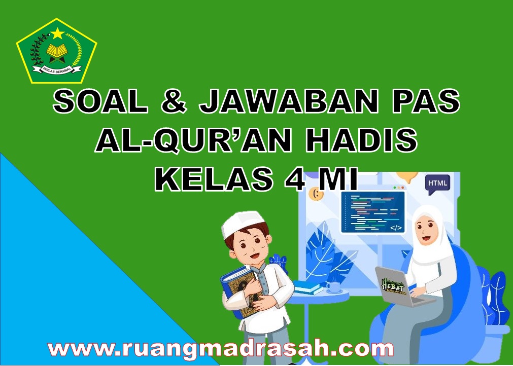 PAS Al-Quran Hadits Kelas 4 MI