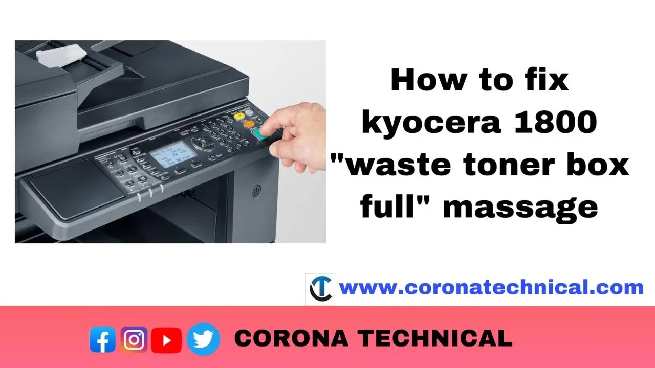 Solution For Kyocera Waste Toner Box Full Error Corona Technical