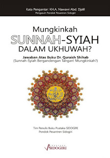 Jual Buku Mungkinkah Sunnah Syiah dalam Ukhuwah | Toko Buku Aswaja Banjarmasin
