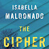 Review: The Cipher (Nina Guerrera #1) by Isabella Maldonado 