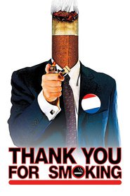 Thank You for Smoking 2005 streaming gratuit Sans Compte  en franÃ§ais