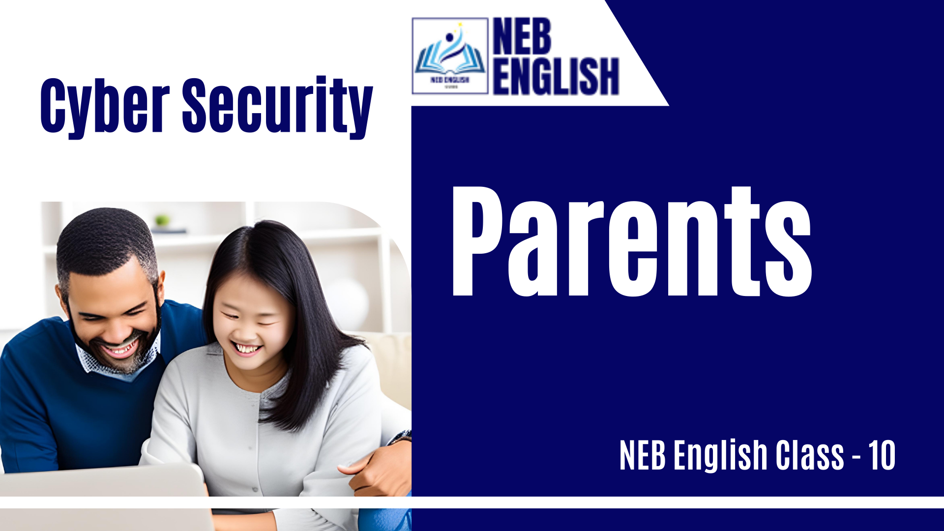 Parents [Cyber Security] NEB English Class 10 Exercise