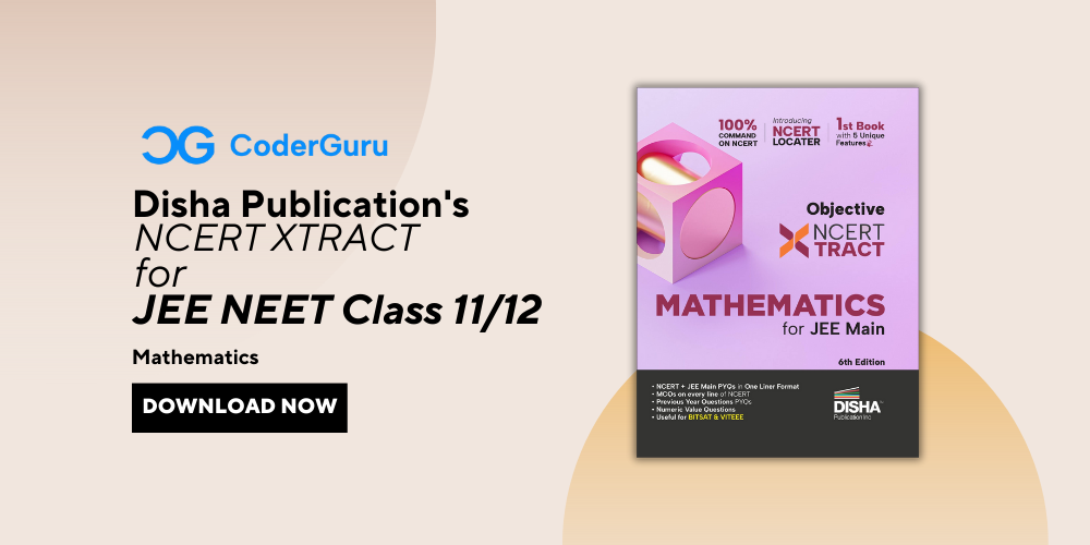 Disha NCERT Xtract Mathematics ( Maths ) ( PDF Free Download ) IIT JEE | NEET | Class 11 12