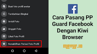 Cara Pasang PP Guard Facebook Dengan Kiwi Browser