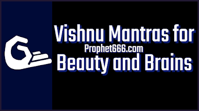 Vishnu Mantra for Beauty