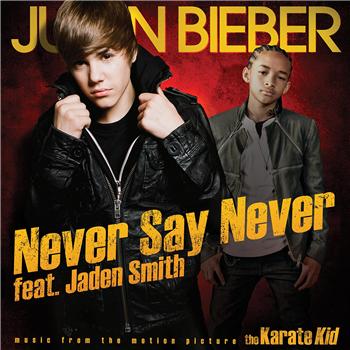 justin bieber and jaden smith never say never lyrics. Justin Bieber - Never Say